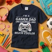 I'm A Gamer Dad Like A Normal Dad But Much Cooler Kids T-Shirt thumb 3