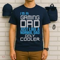 I'm A Gaming Dad Like a Normal Dad Only Cooler T-Shirt thumb 6