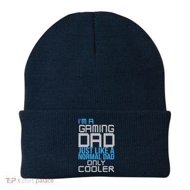 I'm A Gaming Dad Like a Normal Dad Only Cooler Beanie