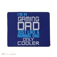 I'm A Gaming Dad Like a Normal Dad Only Cooler Mousepad thumb 0