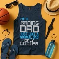 I'm A Gaming Dad Like a Normal Dad Only Cooler Tank Top thumb 4