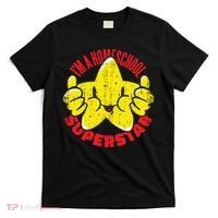 I'm A Homeschool Superstar T-Shirt thumb 0