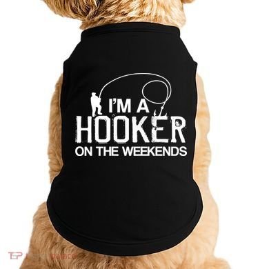 I'm A Hooker On The Weekends Doggie Tank