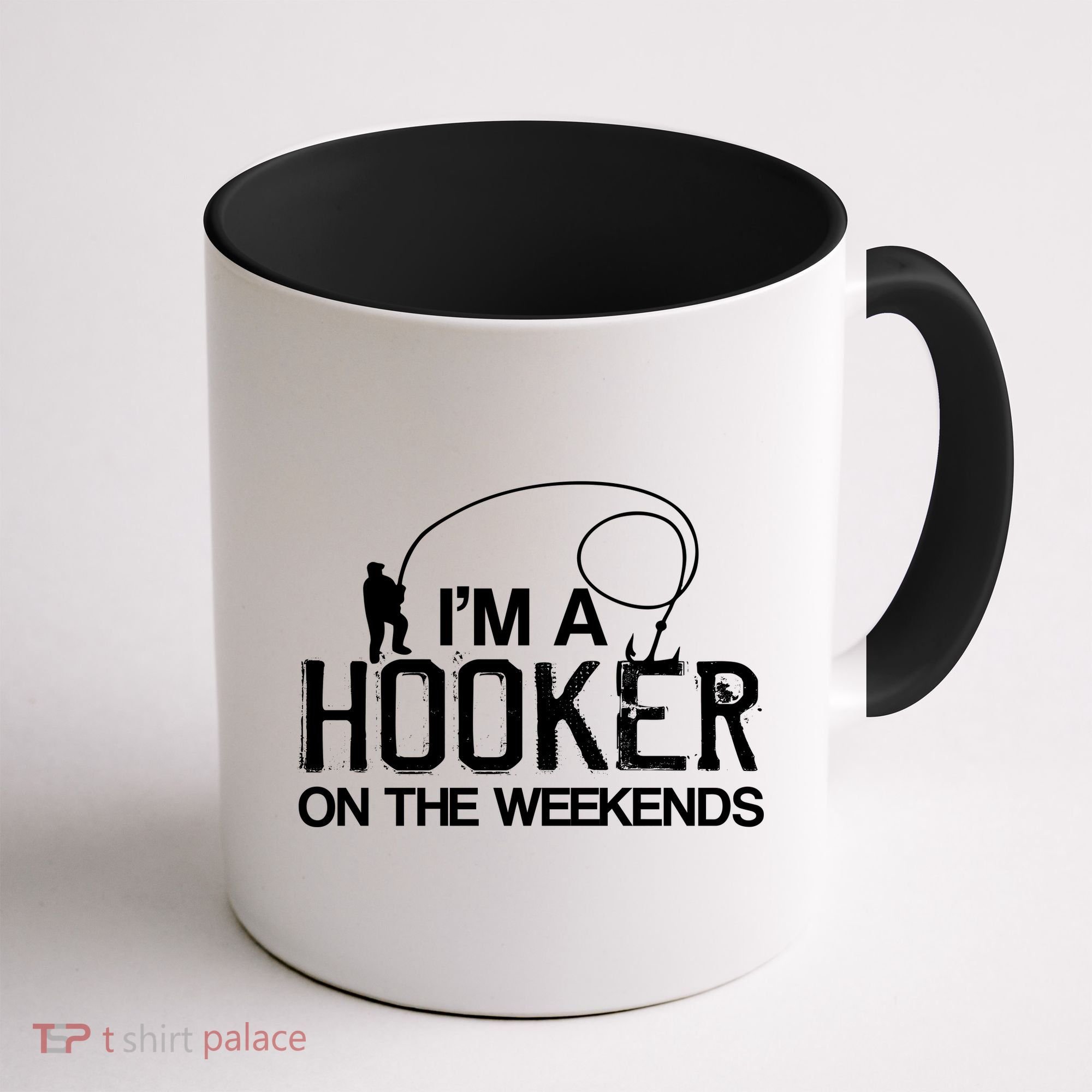 I'm A Hooker On The Weekends Coffee Mug