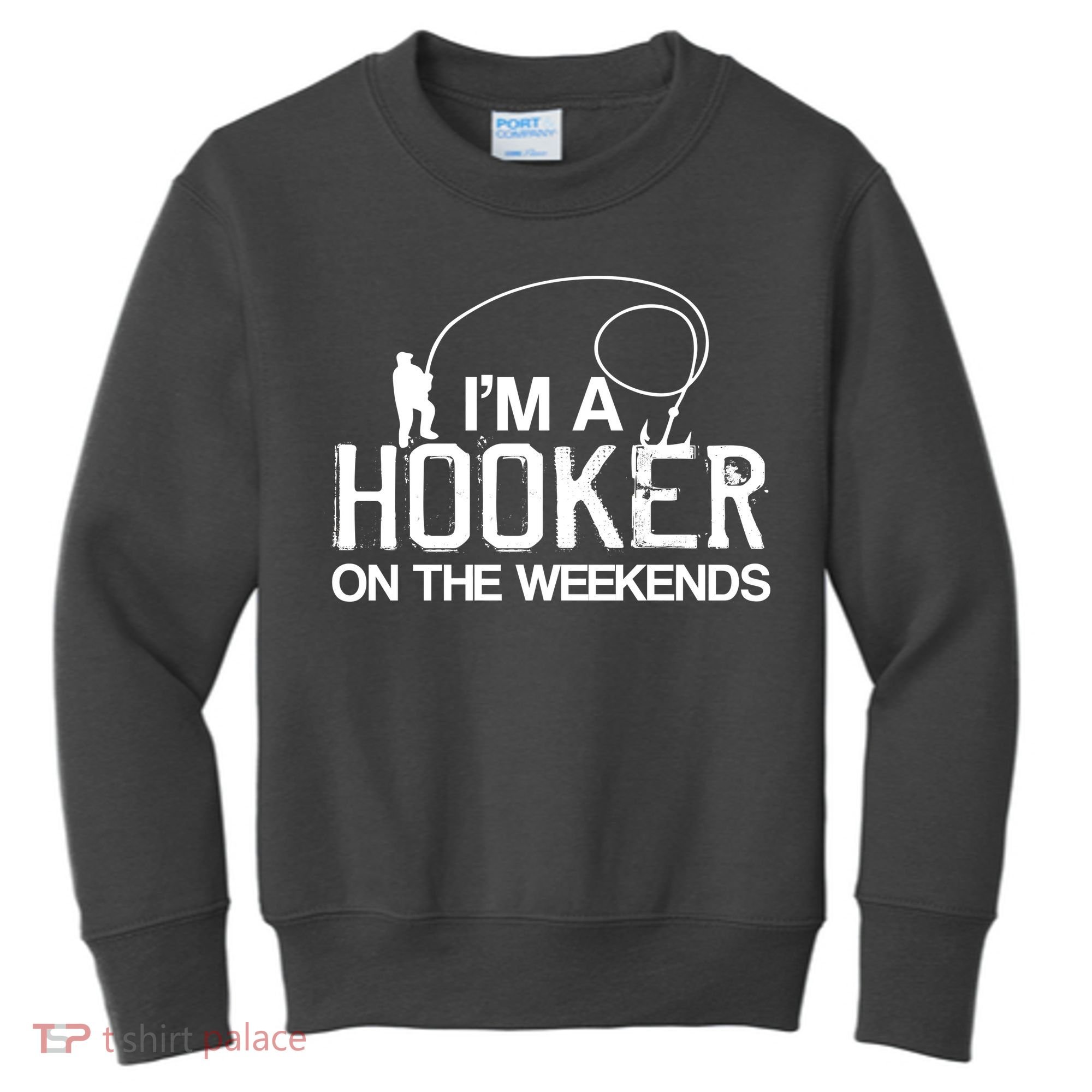 I'm A Hooker On The Weekends Kids Sweatshirt