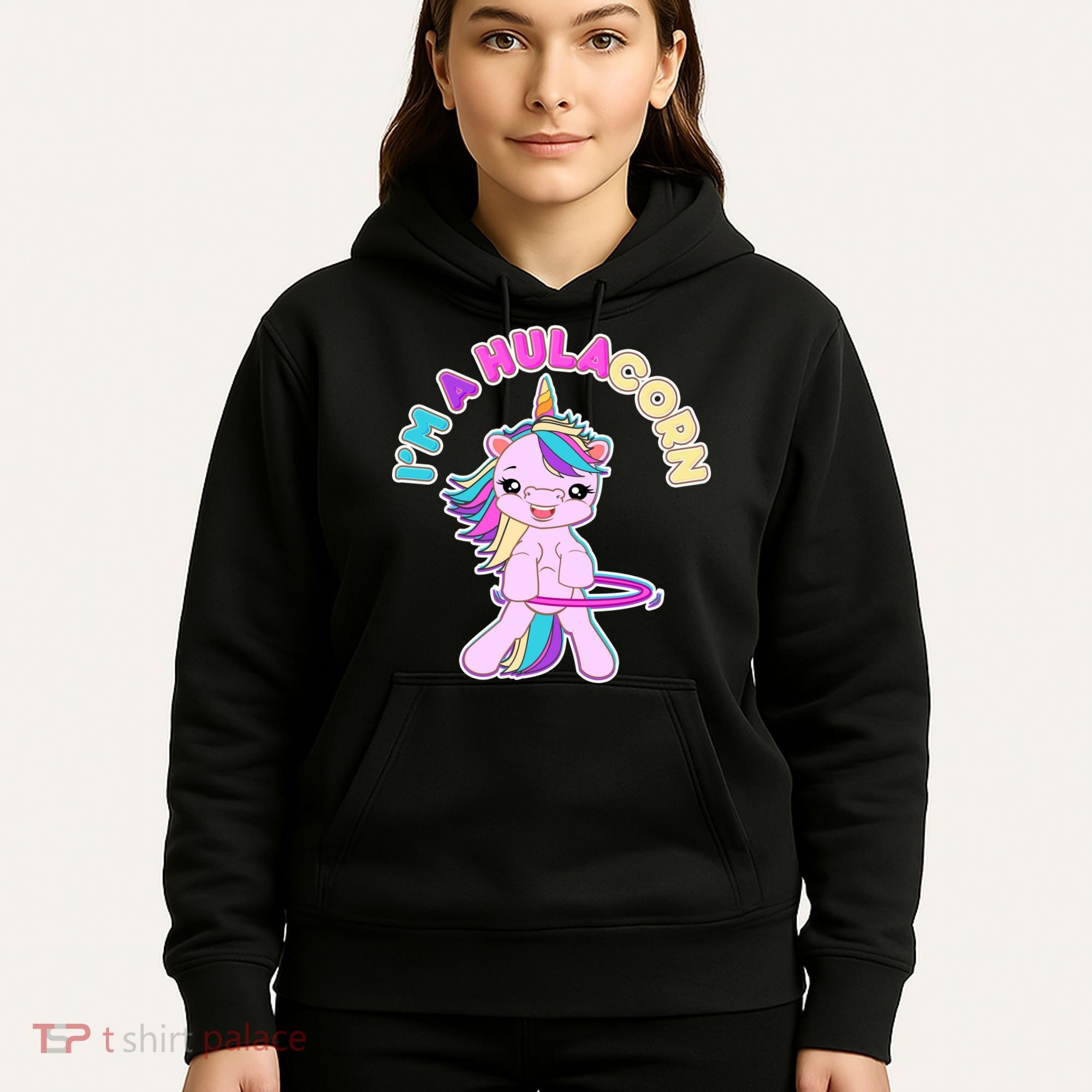 I'm A Hulacorn Hoodie