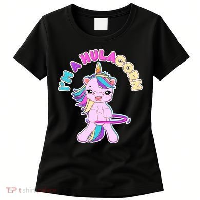 I'm A Hulacorn Women's T-Shirt