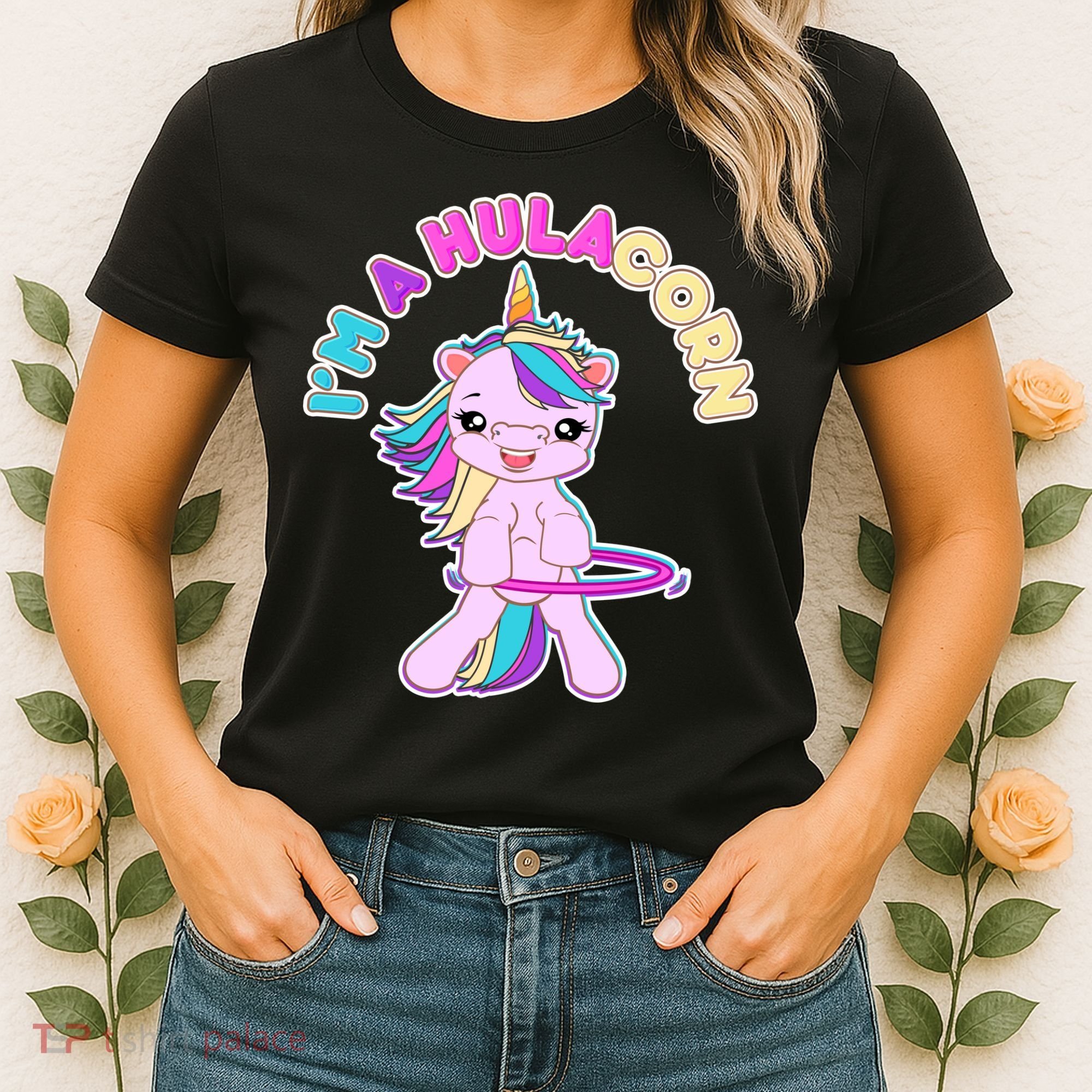 I'm A Hulacorn Women's T-Shirt