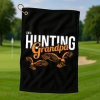 I'm a Hunting Grandpa Golf Towel thumb 1
