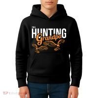 I'm a Hunting Grandpa Kids Hoodie thumb 4