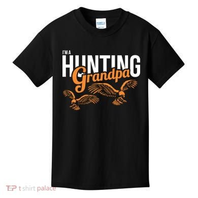 I'm a Hunting Grandpa Kids T-Shirt