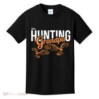 I'm a Hunting Grandpa Kids T-Shirt thumb 0