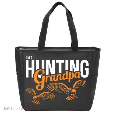 I'm a Hunting Grandpa Tote Bag