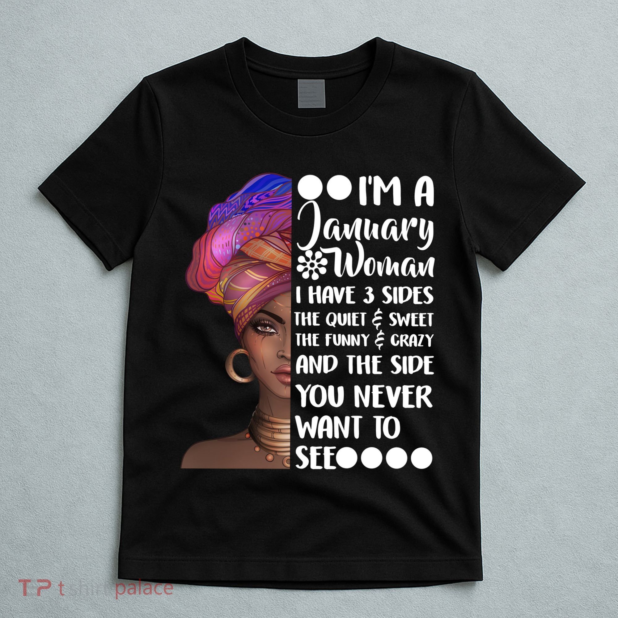 I'm A January Woman Cute Birthday T-Shirt