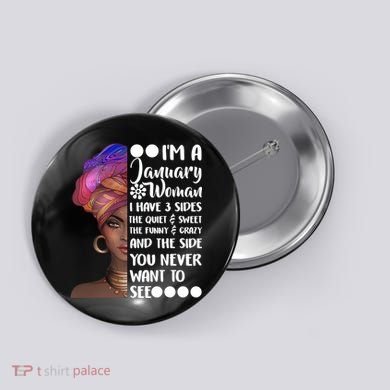 I'm A January Woman Cute Birthday Button
