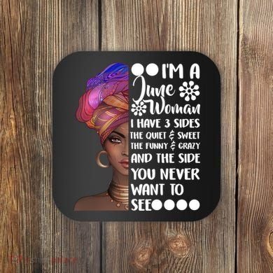 I'm a June Woman Cute Birthday Coaster