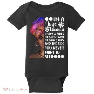 I'm a June Woman Cute Birthday Baby Bodysuit