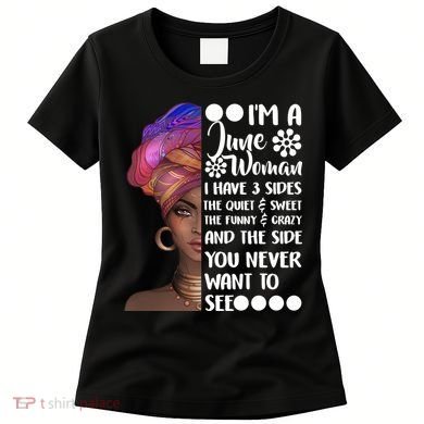 I'm a June Woman Cute Birthday Women's T-Shirt