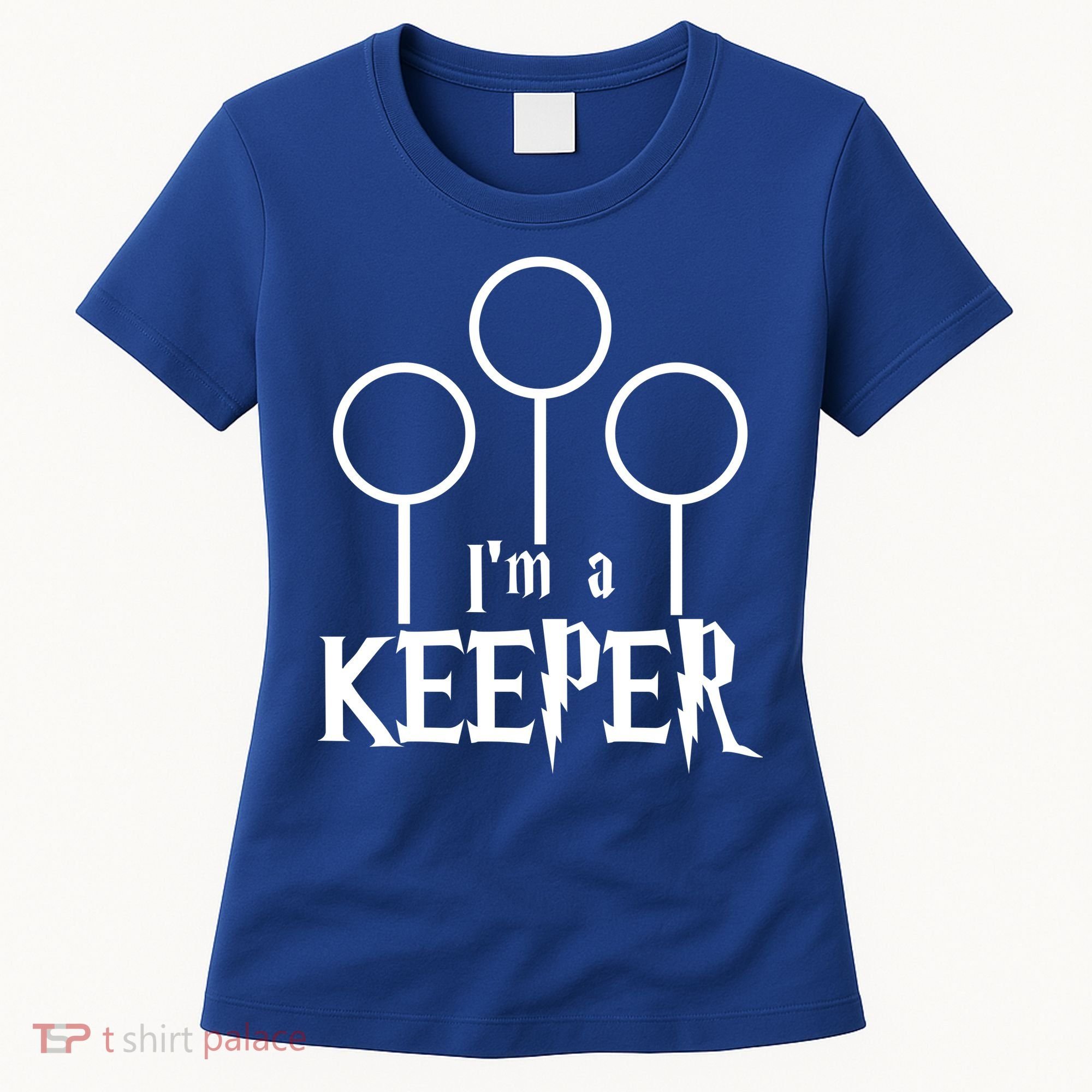 I'm A Keeper Women's T-Shirt
