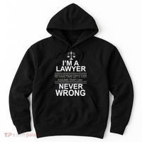 I'm a Lawyer Let's Assume I'm Never Wrong Hoodie thumb 0