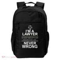 I'm a Lawyer Let's Assume I'm Never Wrong Backpack thumb 0