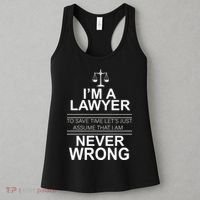 I'm a Lawyer Let's Assume I'm Never Wrong Women's Tank Top thumb 3