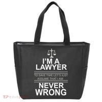 I'm a Lawyer Let's Assume I'm Never Wrong Tote Bag thumb 0