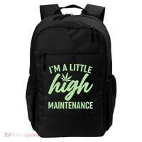I'm A Little High Maintenance Backpack thumb 0