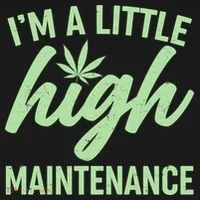 I'm A Little High Maintenance Women's Hoodie thumb 2