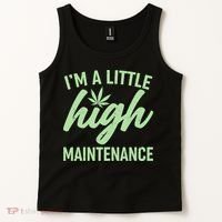 I'm A Little High Maintenance Tank Top thumb 2