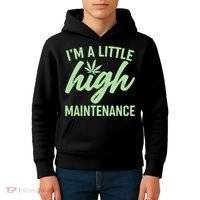 I'm A Little High Maintenance Kids Hoodie thumb 4