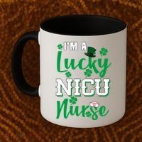 I'm A Lucky Nicu Nurse St Patrick's Day Coffee Mug thumb 2