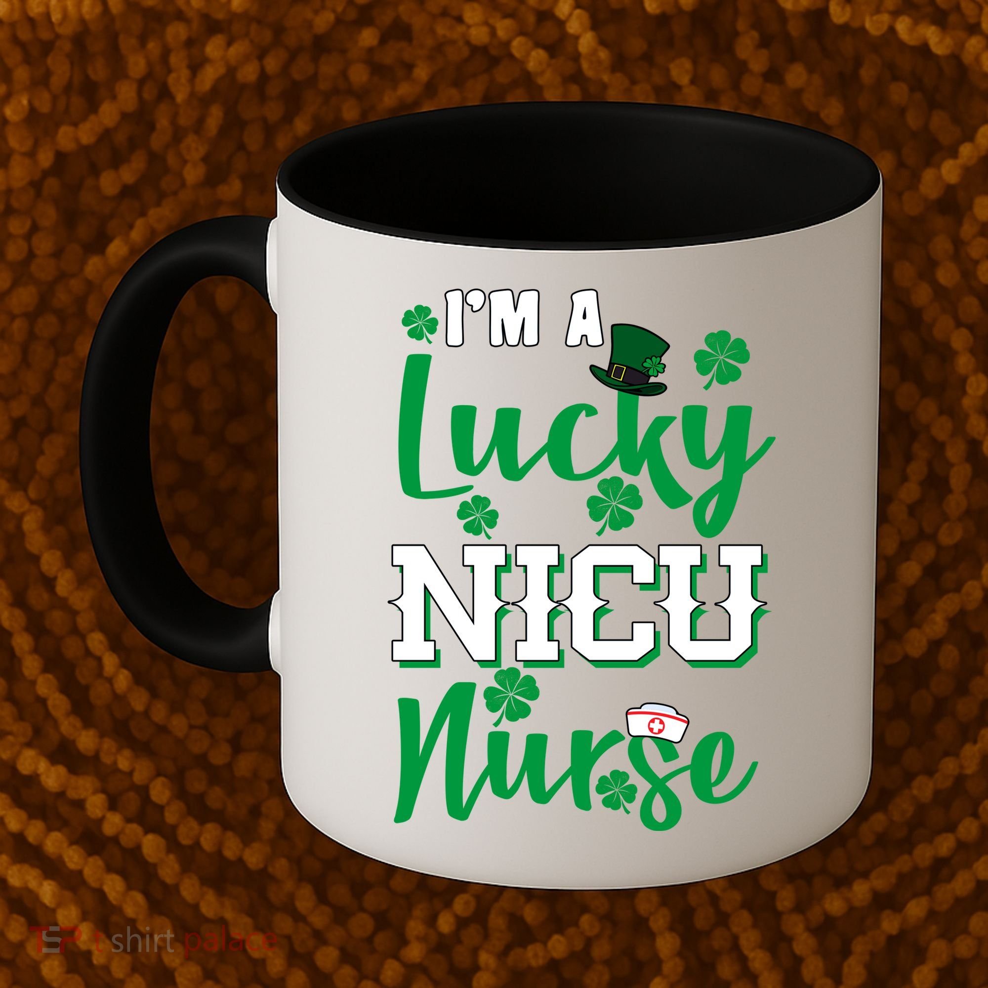 I'm A Lucky Nicu Nurse St Patrick's Day Coffee Mug