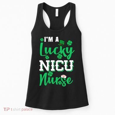 I'm A Lucky Nicu Nurse St Patrick's Day Women's Tank Top