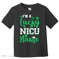 I'm A Lucky Nicu Nurse St Patrick's Day Toddler T-Shirt thumb 0