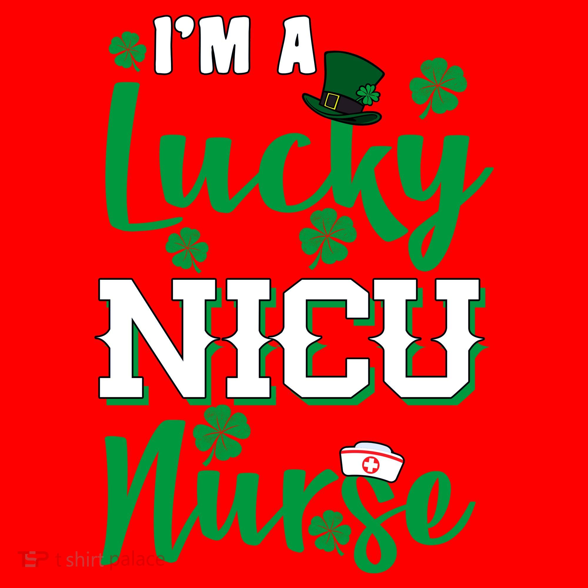 I'm A Lucky Nicu Nurse St Patrick's Day Santa Hat