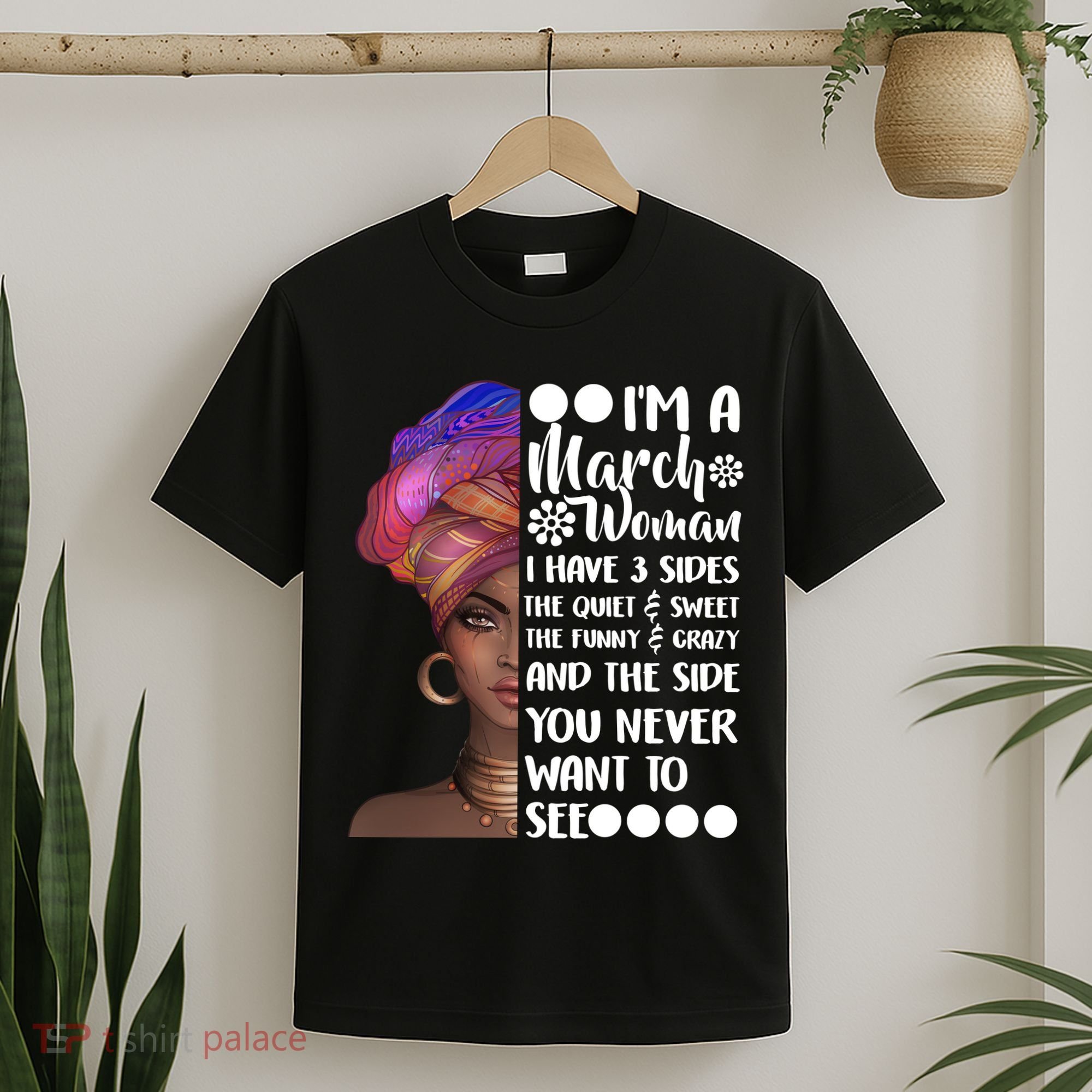 I'm A March Woman Cute Birthday T-Shirt