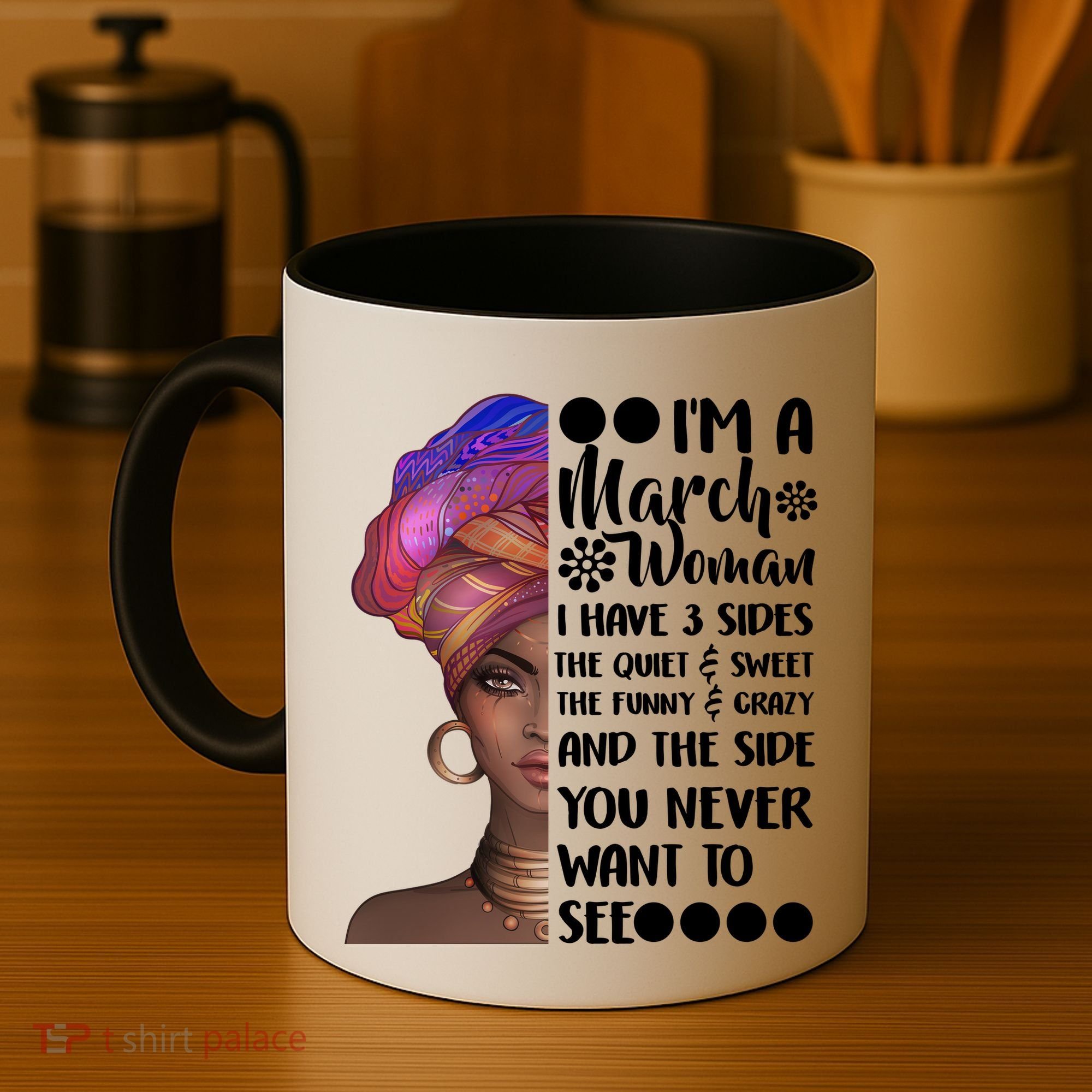 I'm A March Woman Cute Birthday Coffee Mug