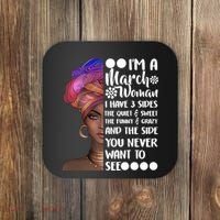 I'm A March Woman Cute Birthday Coaster thumb 0