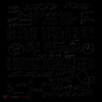 I'm A Math Teacher Of Course I Have Problems Coffee Mug thumb 5