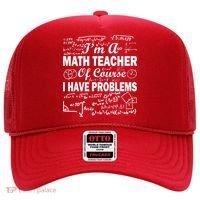 I'm A Math Teacher Of Course I Have Problems Hat thumb 0