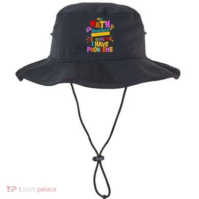 I'm A Math Teacher Of Course I Have Problems Funny Bucket Hat