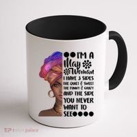 I'm A May Woman Cute Birthday Coffee Mug thumb 1