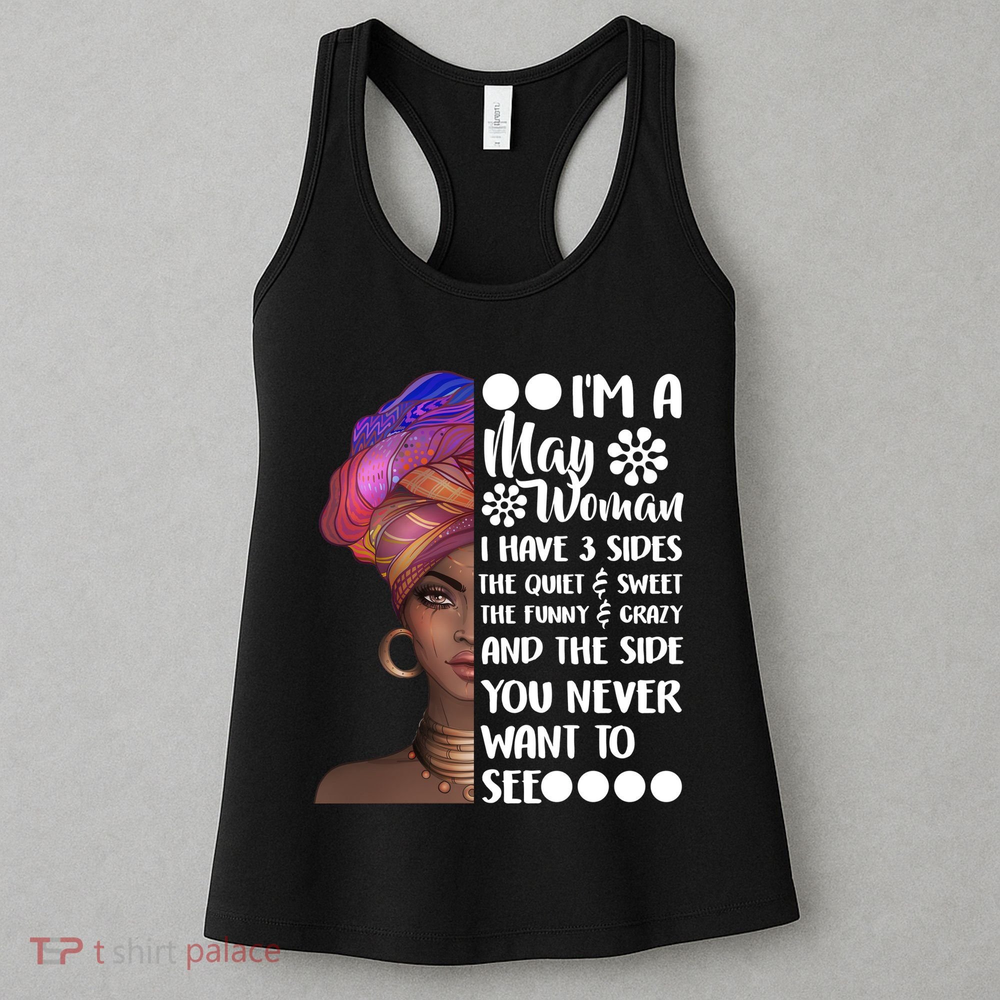 I'm A May Woman Cute Birthday Women's Tank Top