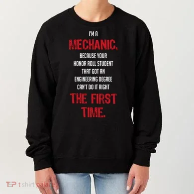 I'm A Mechanic Women's Sweatshirt