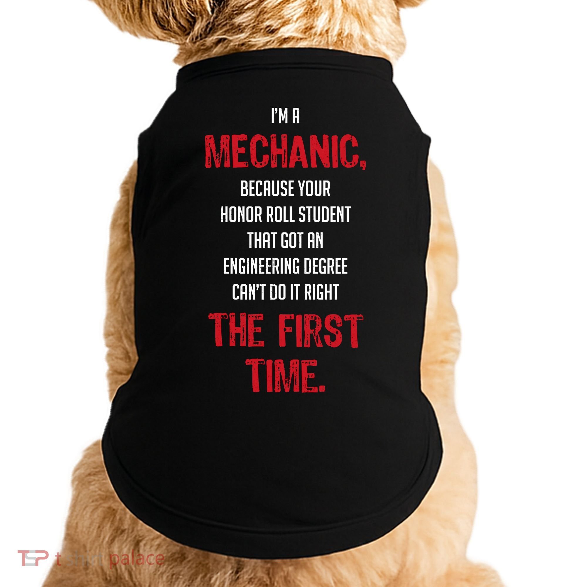 I'm A Mechanic Doggie Tank