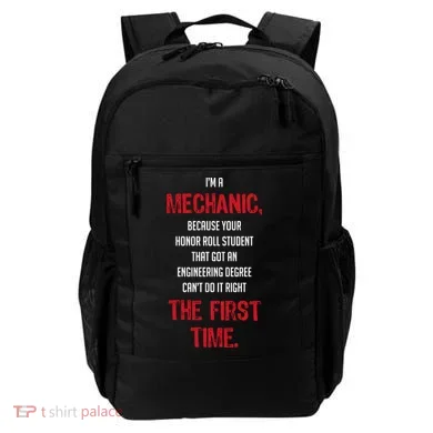 I'm A Mechanic Backpack