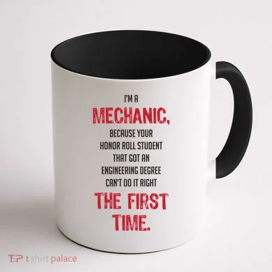 I'm A Mechanic Coffee Mug back