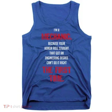 I'm A Mechanic Tank Top