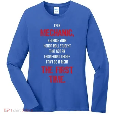 I'm A Mechanic Women's Long Sleeve Shirt